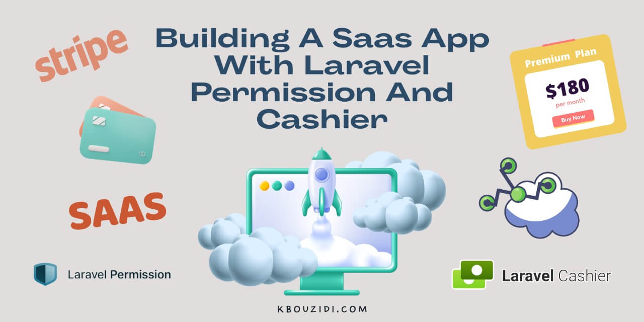 Building A Saas App With Laravel Permission And Cashier