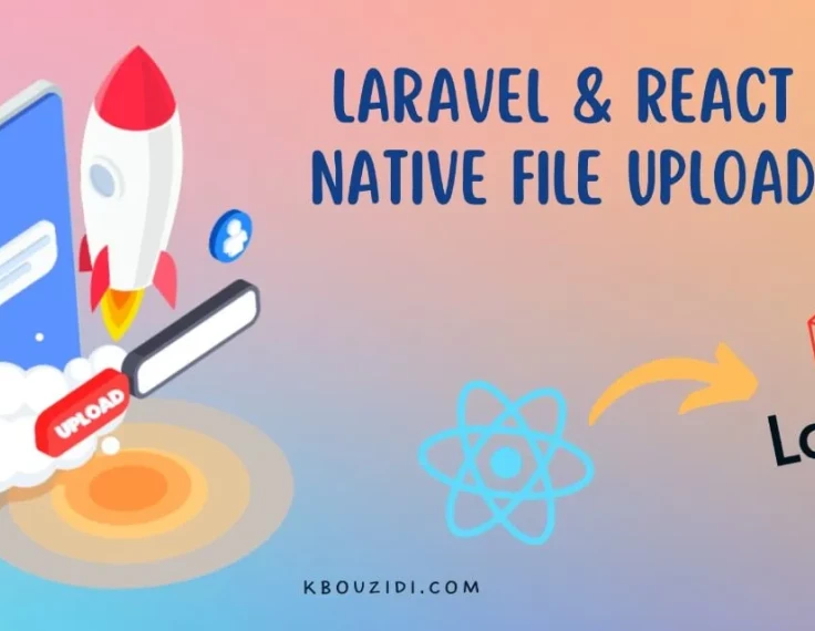 Laravel & React Native File Upload