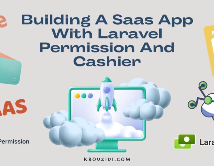Building A Saas App With Laravel Permission And Cashier
